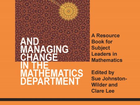 Leading Practice and Managing Change in the Mathematics Department For Discount