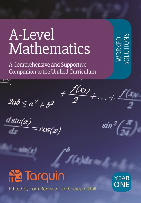 A-Level Mathematics Year 1 Worked Solutions For Discount