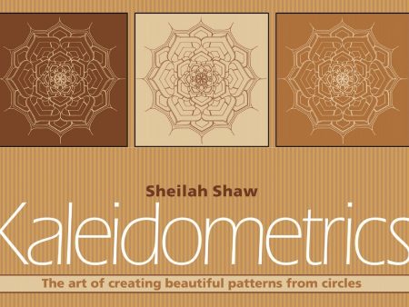 Kaleidometrics: The Art of Making Beautiful Patterns from Circles Online now